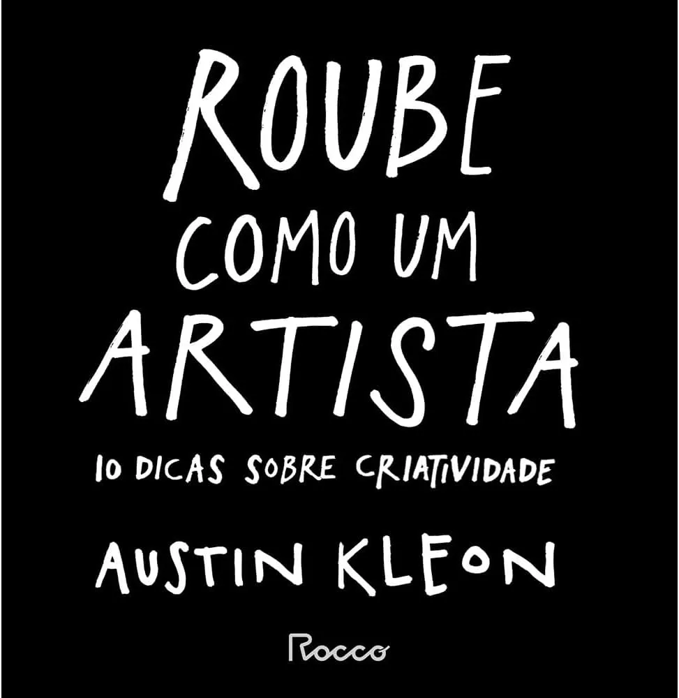 Roube como um Artista